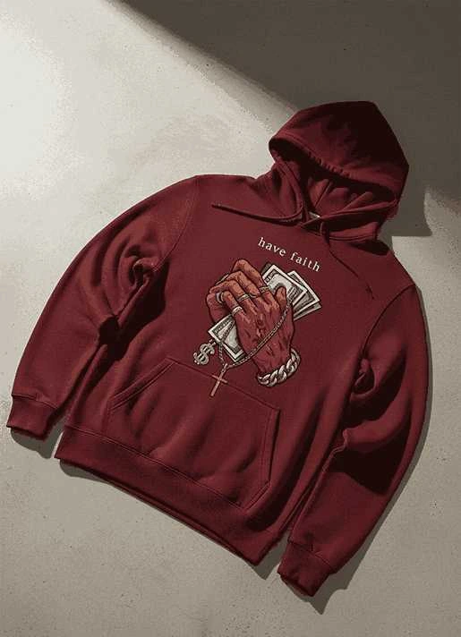 Have Faith Streetwear Hoodie with Money Print Design